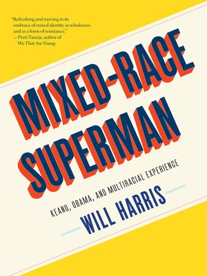 cover image of Mixed-Race Superman